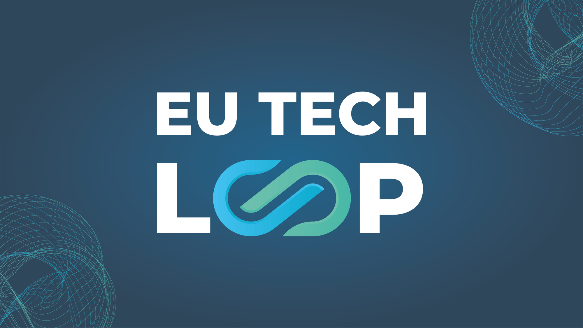 INTRO: Looping you into the EU’s tech bubble