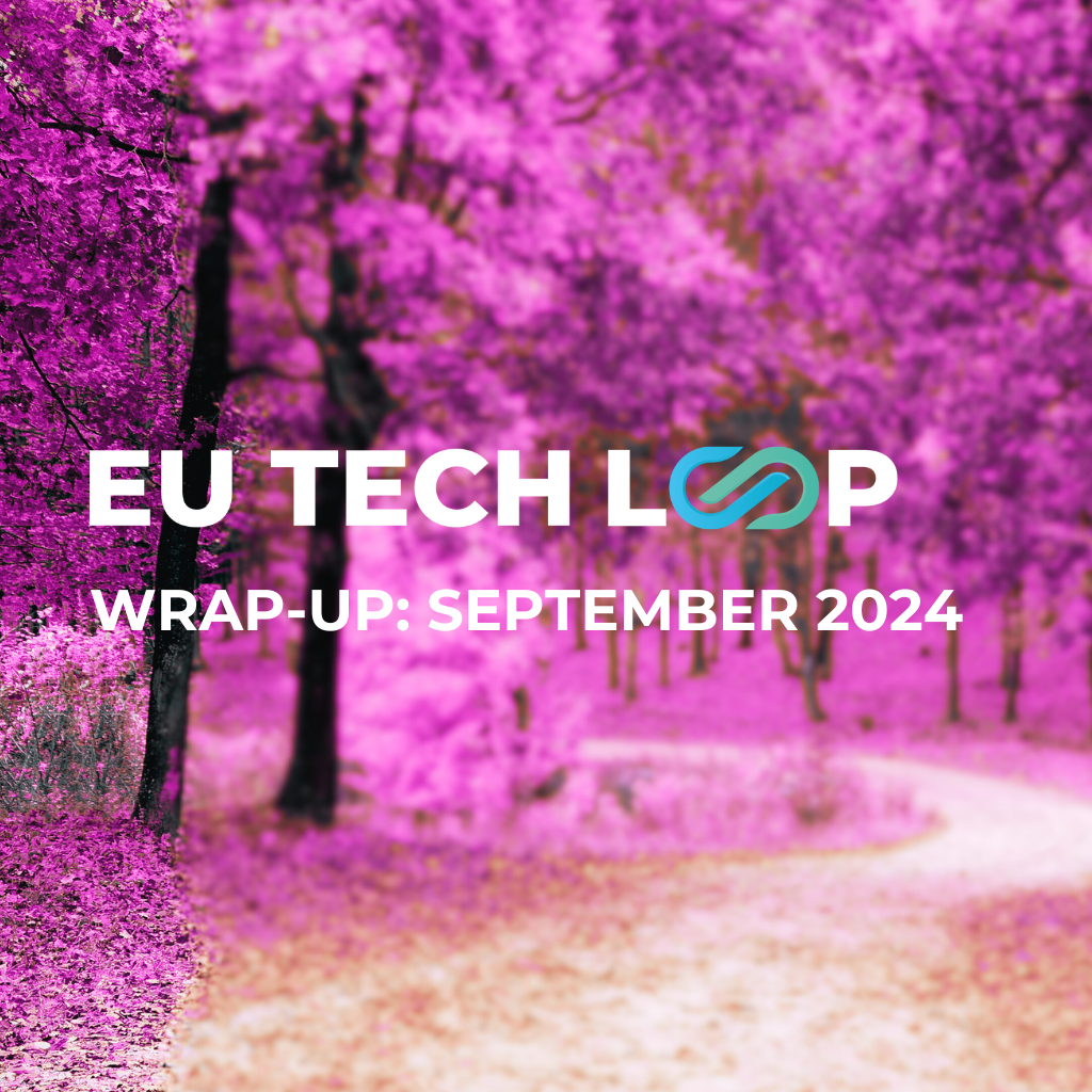 EU Tech Loop wrap-up: September 2024